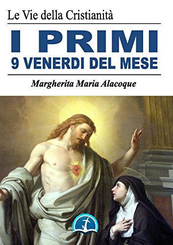 I nove primi venerdì del mese (Opere dei Santi)