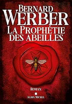 Paperback La Prophétie des abeilles [French] Book