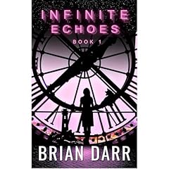 Infinite Echoes Audiolibro Por Brian Darr arte de portada