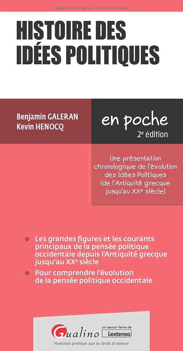 Histoire des idées politiques: Une présentation chronologique de l'évolution des Idées Politiques (de l'Antiquité grecque jusqu'au XXe siècle)
