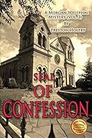 Seal of Confession 1937327736 Book Cover
