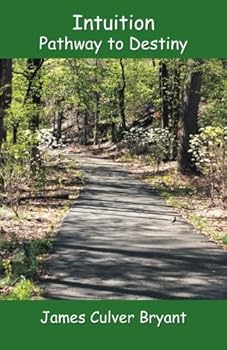 Paperback Intuition: Pathway to Destiny Book