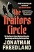 The Traitors Circle: The True Story of a Secret Resistance Network in Nazi Germany€•and the Spy Who Betrayed Them