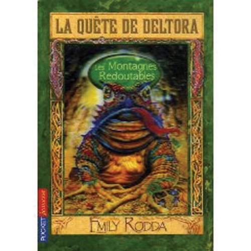 La Quête de Deltora : N° 5 - Les Montagnes Redoutables Rodda, Emily and McBride, Marc