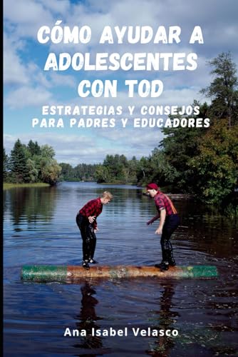 Opinión El Reto de Educar Hoy Pedro Aguado: ¿Funciona Realmente? 💡 16 Cómo ayudar a adolescentes con TOD: Estrategias y consejos para p...