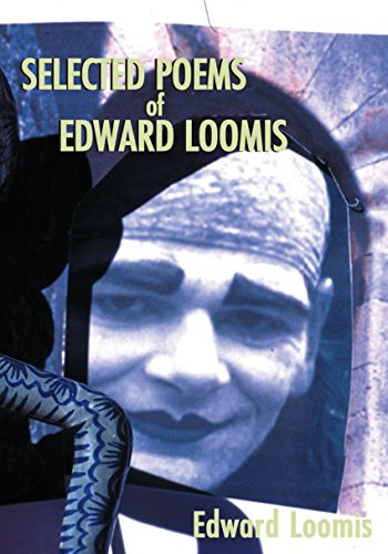 Selected Poems of Edward Loomis (English Edition)
