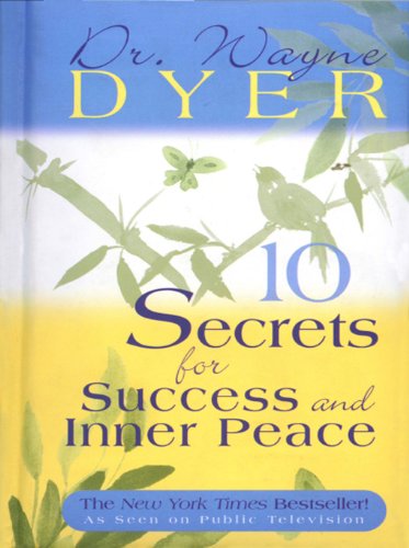 10 Secrets for Success and Inner Peace (Puffy Books) 10 Secrets for Success and Inner Peace (Puffy Books)