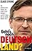 Produktbild Geht's noch, Deutschland: Die schlimmsten Fehler, die unser Land lähmen - und 20 Ideen, wie es wieder besser wird