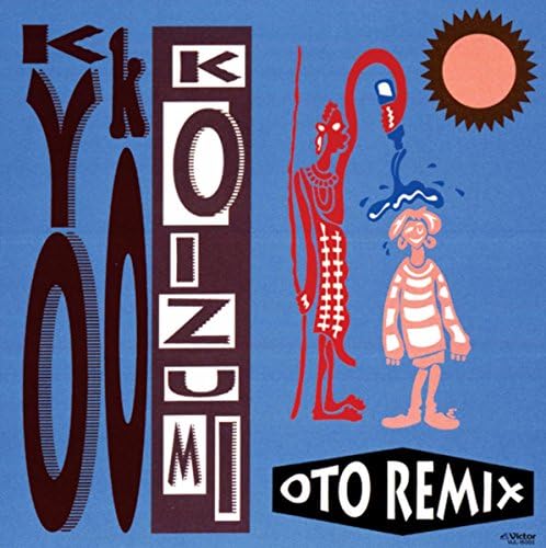 Play OTO REMIX by 小泉 今日子（KOIZUMIX PRODUCTION） on