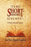 The Short-Short Story: A New Literary Genre