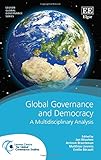 Global Governance and Democracy: A Multidisciplinary Analysis (Leuven Global Governance series)