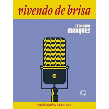 Capa do livro Vivendo de Brisa: A História Inventada do Compositor Geraldo de Matos