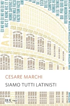 Paperback Siamo tutti latinisti [Italian] Book
