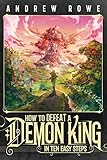  How to Defeat a Demon King in Ten Easy Steps