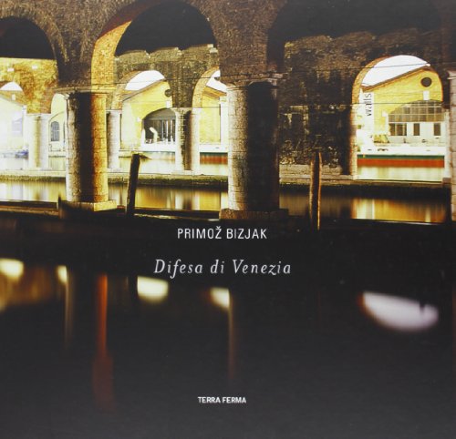 Difesa Di Venezia. Ediz. Italiana E Inglese