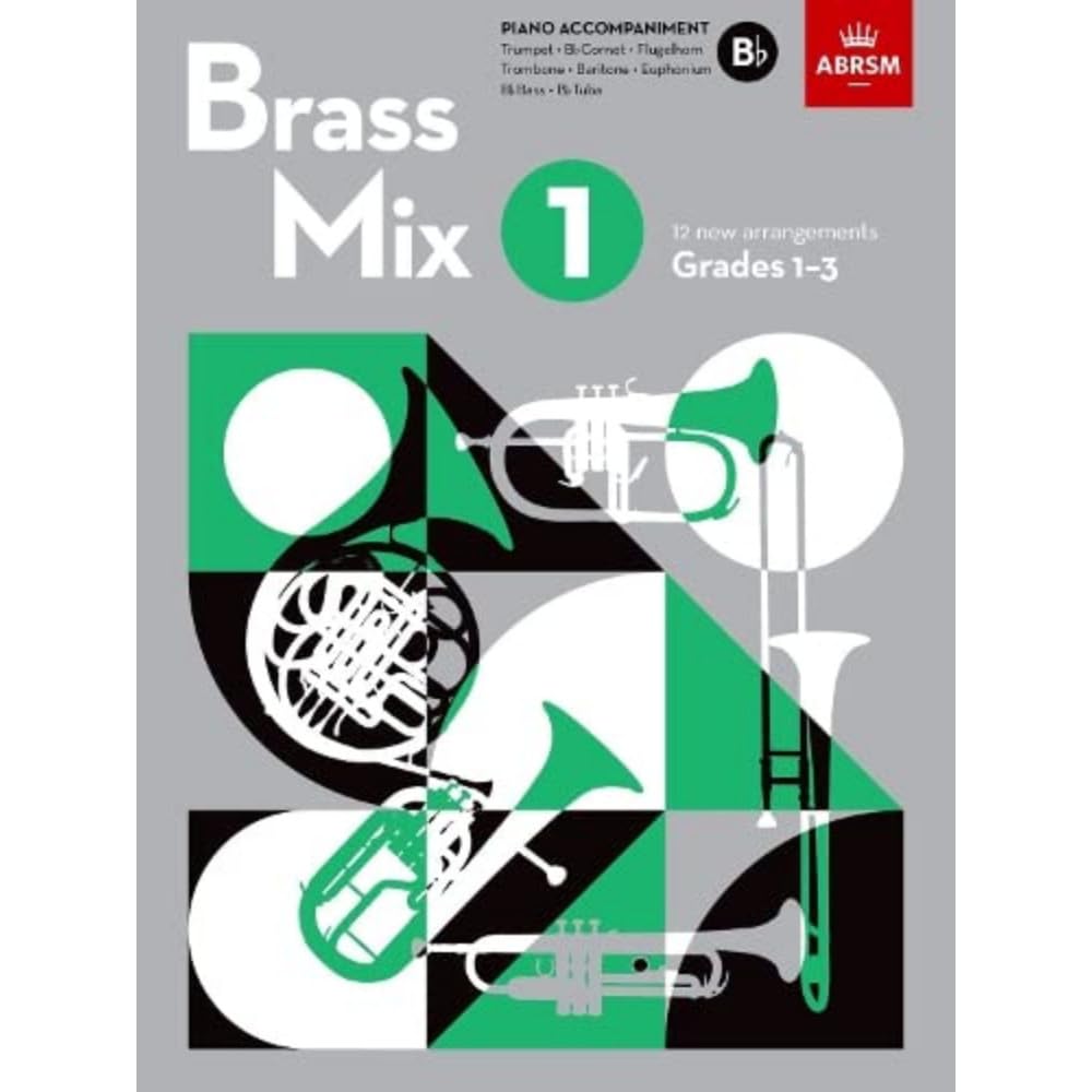 Brass Mix, Book 1, Piano Accompaniment B flat: 12 new arrangements for Brass, Grades 1-3 (Shining Brass (ABRSM))