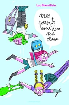 Paperback Parents sont dans ma classe (poche) (Mes) [French] Book