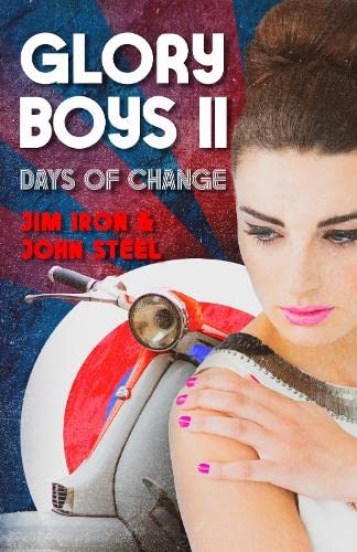 Glory Boys 2: Days of Change