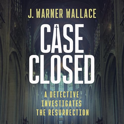 Audiobook: Case Closed by J. Warner Wallace episode artwork