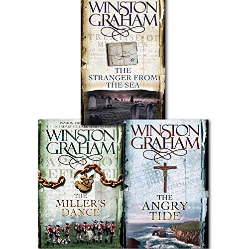Winston Graham Collection 3 Books Set (Poldark Series Books 7 8 9), (The Angry Tide: A Novel of Cornwall 1798-1799, The Stranger From The Sea: A Novel of Cornwall 1810-1811 and The Miller's Dance: A Novel of Cornwall 1812-1813)