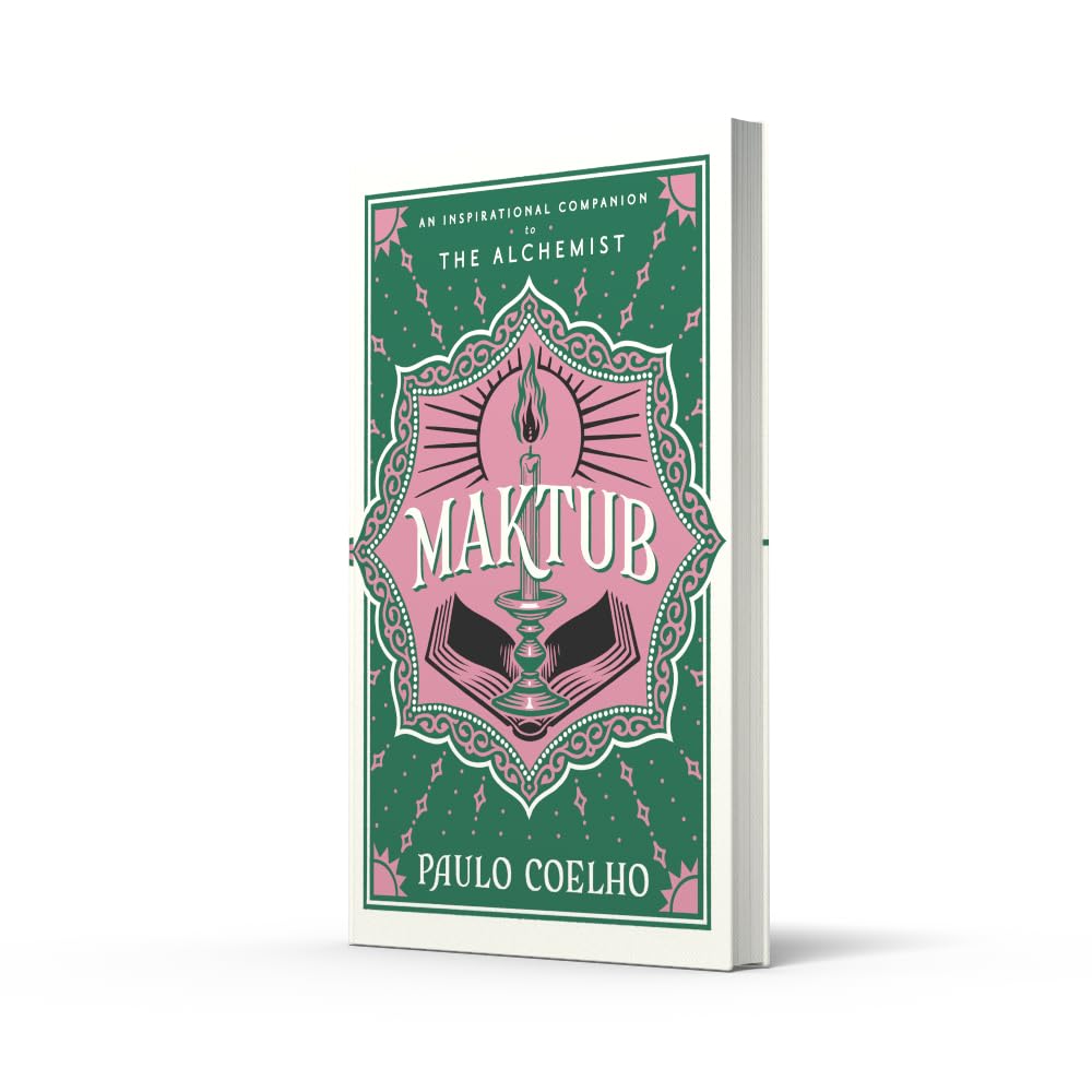 Maktub: The essential companion to global bestseller, The Alchemist