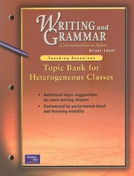 Paperback Writing and Grammar Silver Level Teaching Resources (Topic Bank for Heterogeneous Classes, Silver Level) Book