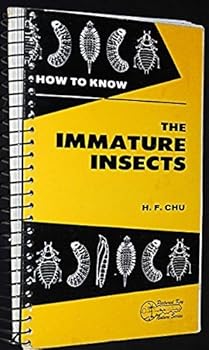 Spiral-bound How to Know the Immature Insects by Chu, H.F. (1949) Spiral-bound Book