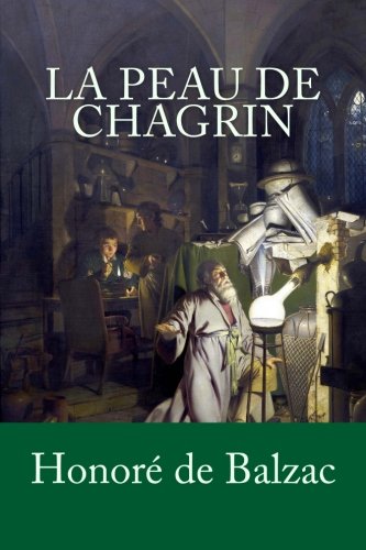 La Peau de chagrin (French Edition)