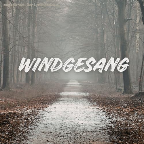 #347 Georg Trakl - An Mauern hin