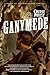 Ganymede (The Clockwork Century Book 3)