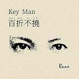 Key Man -�S�ܕs��-