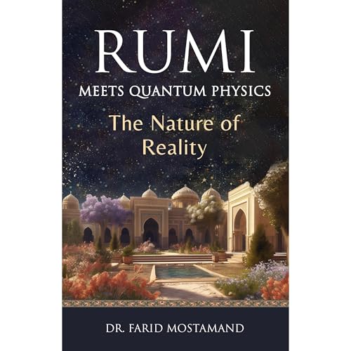 Rumi Meets Quantum Physics [Written by Farid Mostamand] episode artwork