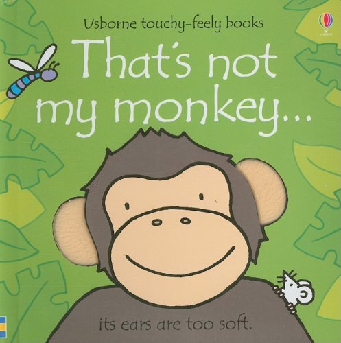 That's Not My Monkey (Usborne Touchy-Feely Books)