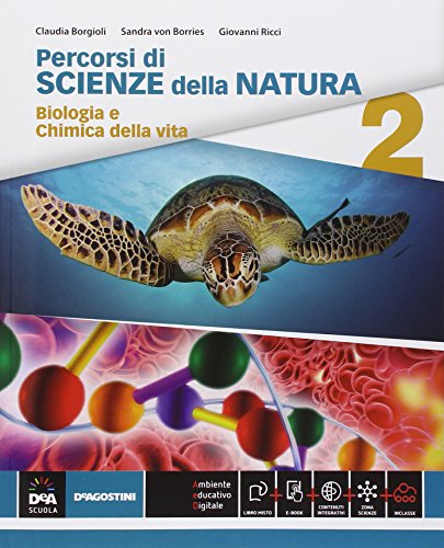 Percorsi di scienze della natura. Per le Scuole superiori. Con e-book. Con espansione online: 2 Percorsi di scienze della natura. Per le Scuole superiori. Con e-book. Con espansione online: 2