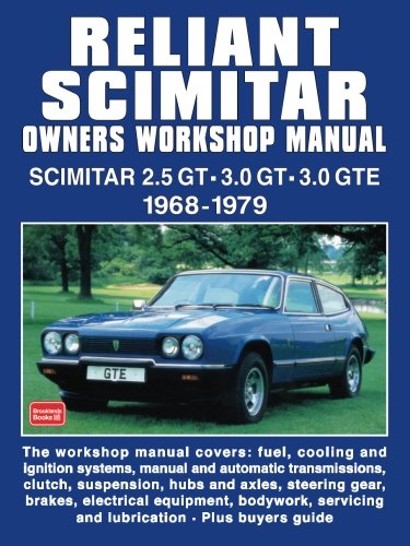 Reliant Scimitar Owners Workshop Manual 1968-1979