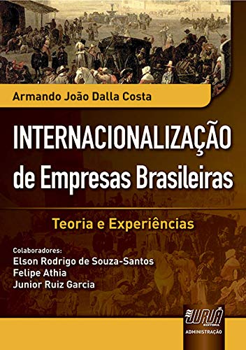 Internacionalização de Empresas Brasileiras