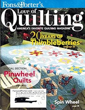 Fon's & Porter's Love of Quilting Magazine - May / June, 2008 Thimbleberries