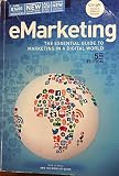 Emarketing: The Essential Guide to Marketing in a Digital World