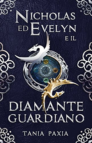 Nicholas ed Evelyn e il Diamante Guardiano Nicholas ed Evelyn e il Diamante Guardiano