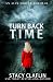 Turn Back Time (An Alex Mercer Thriller Book 2)
