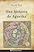 Una historia de Agartha (Spanish Edition)