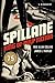 Spillane: King of Pulp Fiction