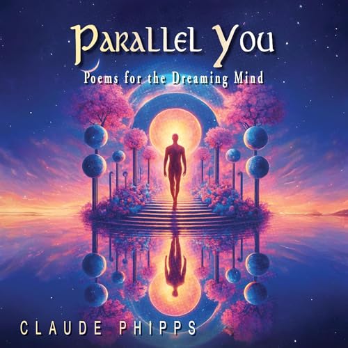 Enjoy Parallel You from Claude Phipps episode artwork