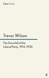 The Downfall of the Liberal Party, 1914-1935