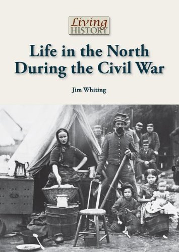 Life In The North During The Civil War (Living History (Reference Point)) #TOP14