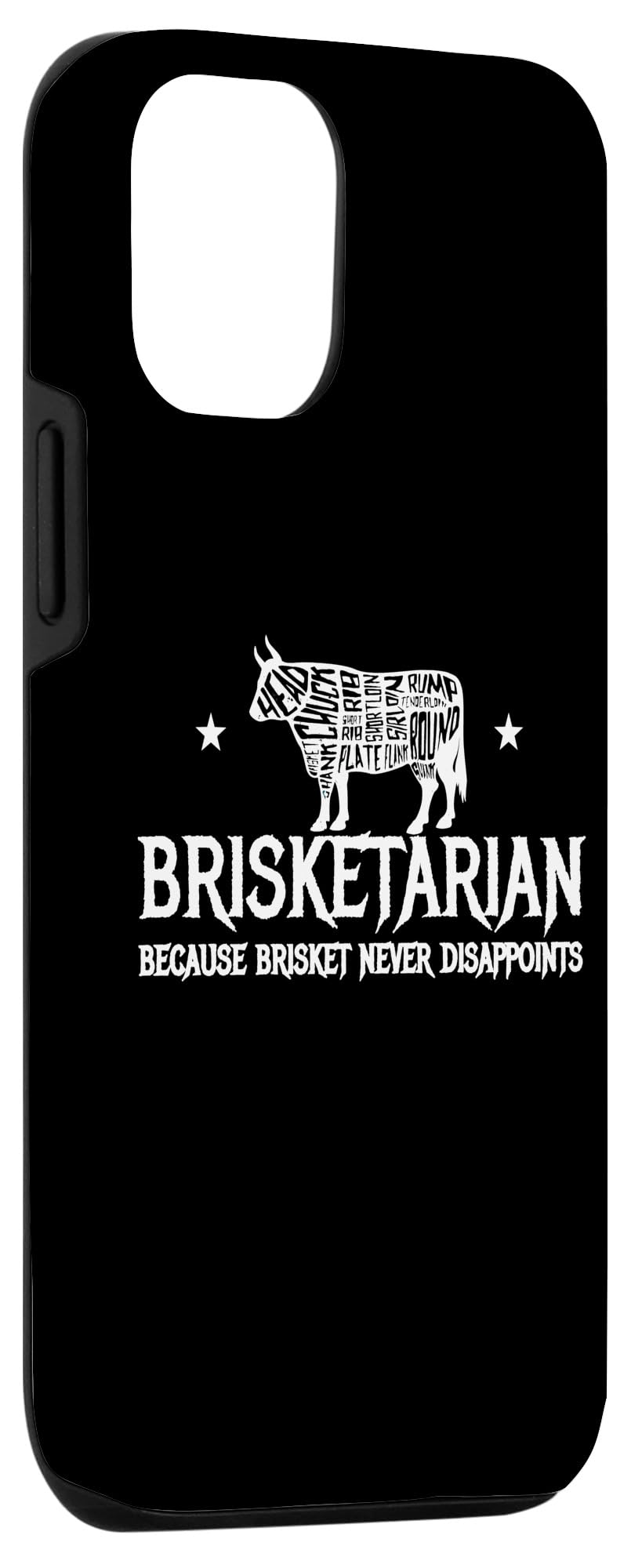 iPhone 13 Pro Brisketarian Because Brisket Never Disappoints BBQ Saying Case - Image 3