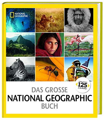 Das große NATIONAL GEOGRAPHIC Buch
