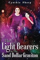 The Light Bearers in The Sand Dollar Graviton 1986623947 Book Cover