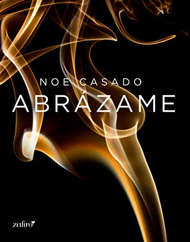 Abrázame (En tus brazos nº 2)
