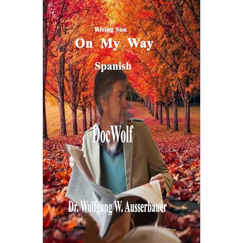On My Way in Spanish Audiolibro Por Wolfgang Ausserbauer arte de portada